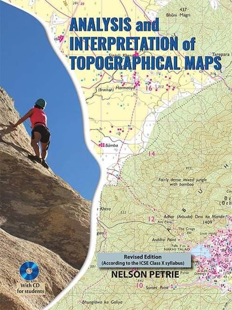 Analysis and Interpretation of Topographical Maps(for classes 9 and 10 of ICSE schools)