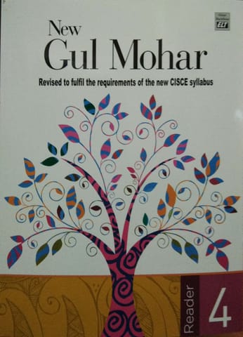 New Gul Mohar Reader (ICSE EDN)  4