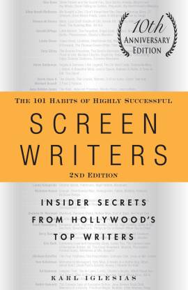 101 Habits Of Highly Successful Screenwr