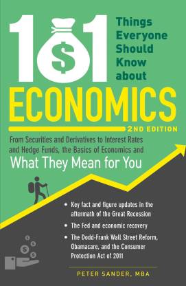 101 Things Everyone Should Know About Economics, 2nd Edition