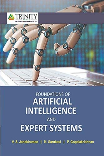 Foundations of Artificial Intelligence and Expert Systems