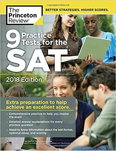 9 Practice Tests for the SAT, 2018 Edition