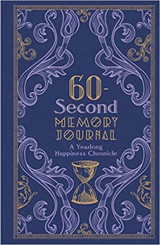 60-Second Memory Journal: A Yearlong Happiness Chronicle