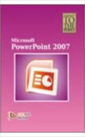 Straight to The Point - Powerpoint 2007