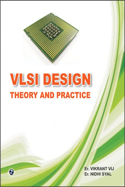 VLSI Design-Theory and Practice?
