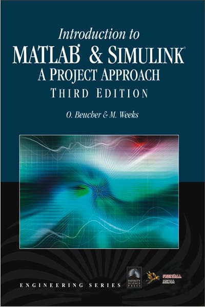 Introduction to MATLAB & SIMULINK a Project Approach