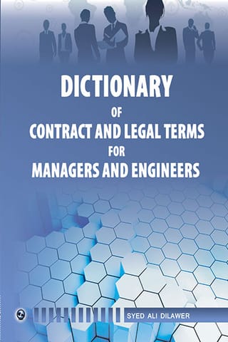 Dictionary of Contract and Legal Terms for Managers and Engineers