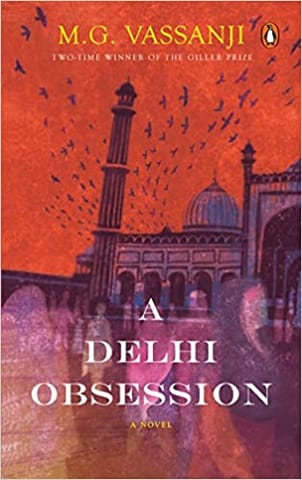 A Delhi Obsession