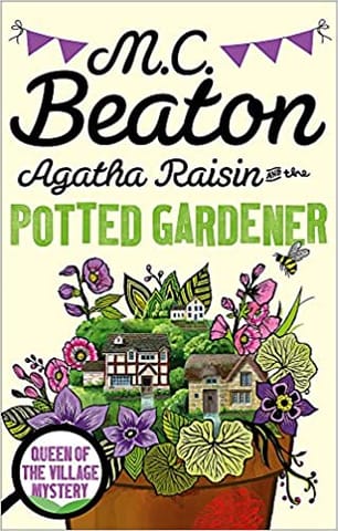 Agatha Raisin and the Potted Gardener (reissue)