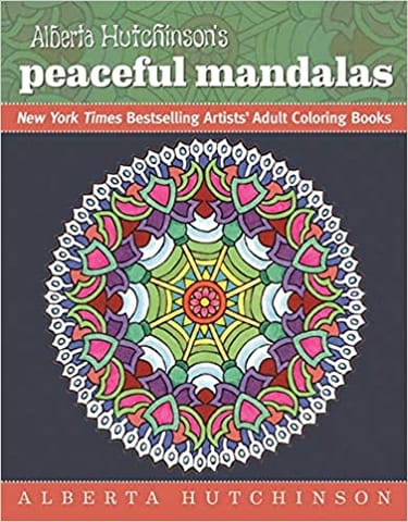 Alberta Hutchinsons Peaceful Mandalas