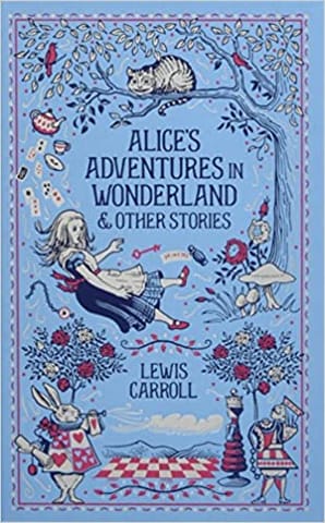 Alices Adventures in Wonderland and Other Stories (Barnes & Noble Leatherbound Classic Collection)