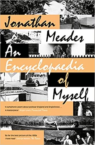 An Encyclopaedia of Myself:LONGLISTED FOR THE SAMUEL JOHNSON PRIZE 2014