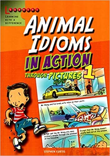 Animal Idioms in Action through Pictures 1 (English)