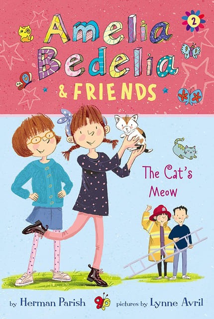 Amelia Bedelia And Friends #2: Amelia Bedelia And Friends The CatS Meow