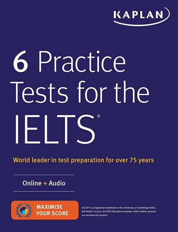 6 Practice Tests for the IELTS