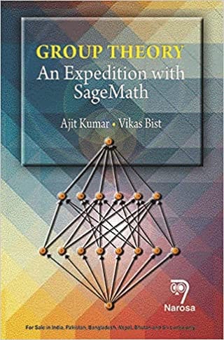 GROUP  THEORY  AN  EXPEDITION  WITH  SAGE  MATH