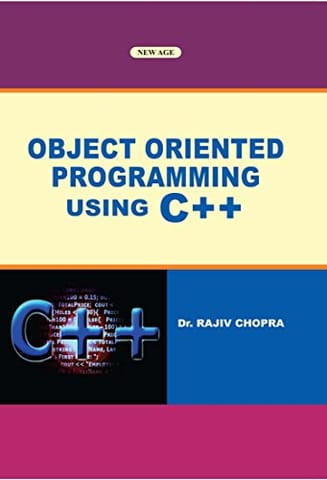 Object Oriented Programming Using C++, First Edition