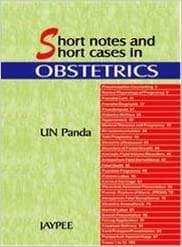 Short Notes And Short Cases In Obstetrics