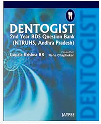 Dentogist 2Nd Year Bds Que.Bank (Ntruhs,A.P)