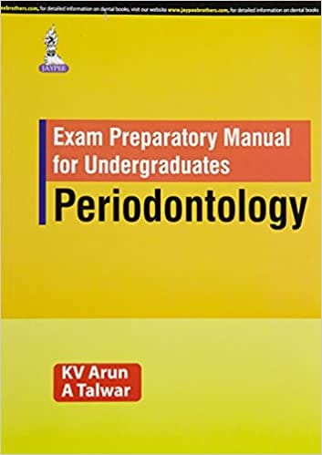 Exam Preparatory Manual For Undergraduates Periodontology