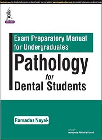 Exam Preparatory Manual For Undergraduates Pathology For Dental Students