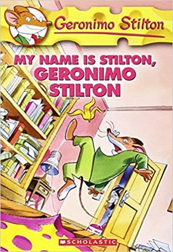 GERONIMO STILTON 19 MY NAME IS STILTON GERONIMO STILTON