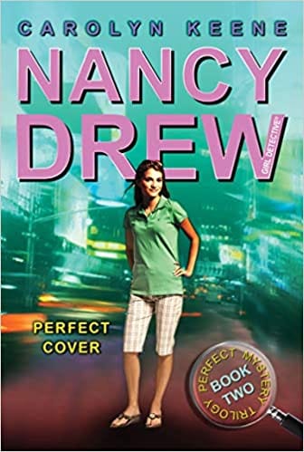NANCY DREW 31: PERFECT COVER