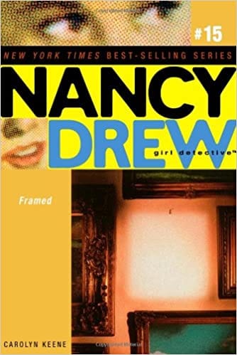 NANCY DREW 15: FRAMED