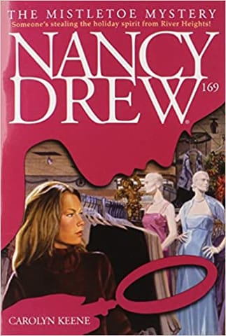 NANCY DREW 169: MISTLETOE MYSTERY