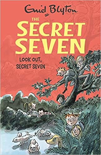 SECRET SEVEN:14: LOOK OUT SECRET SEVEN