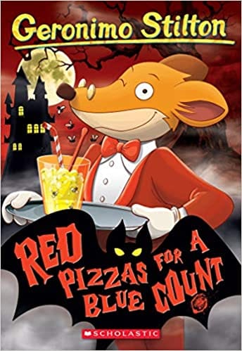 GERONIMO STILTON #07 RED PIZZAS FOR A BLUE COUNT
