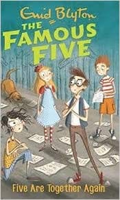 FAMOUS FIVE:21: FIVE ARE TOGERTHER AGAIN