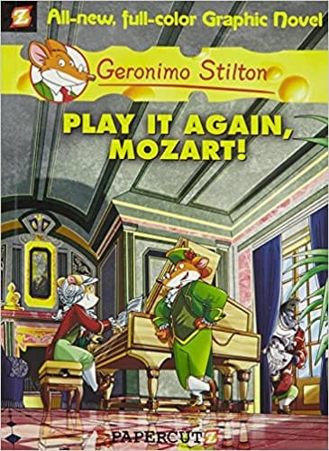 Geronimo Stilton #08 Play It Again, Mozart!