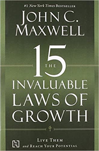 15 Invaluable Laws Of Growth The