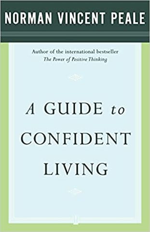 A Guide To Confident Living