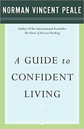 A Guide To Confident Living