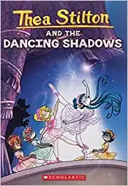 Thea Stilton #14:Thea Stilton And The Dancing Shadows