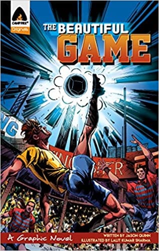The Beautifull Game (Graphic Novels)