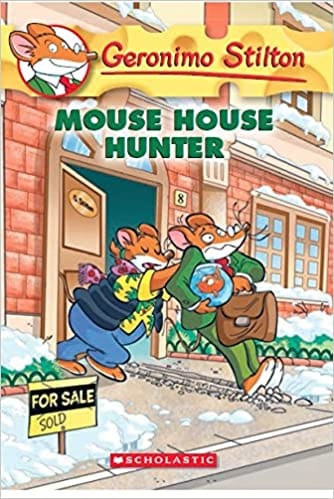 Geronimo Stilton #61: Mouse House Hunter