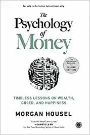 THE PSYCHOLOGY OF MONEY (DELUXE EDITION)