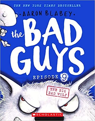 Bad Guys #09: The Big Bad Wolf