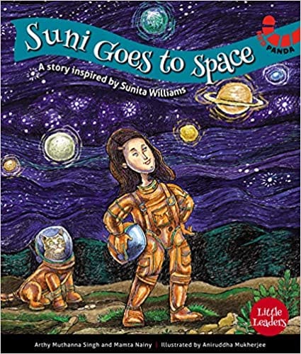 Little Leaders Series: Suni Goes To Space