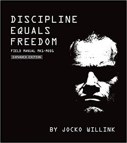 Discipline Equals Freedom : Field Manual Mk1-Mod1