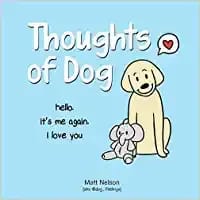 Thoughts Of Dog