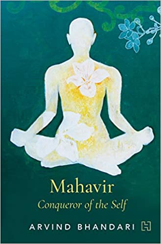 Mahavir: Conqueror Of Self