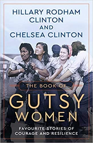 The Book Of Gutsy Women