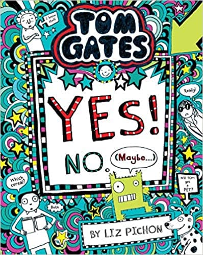 Tom Gates #8: Yes! No (Maybe...)