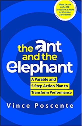 The Ant And The Elephant Leadership For The Self