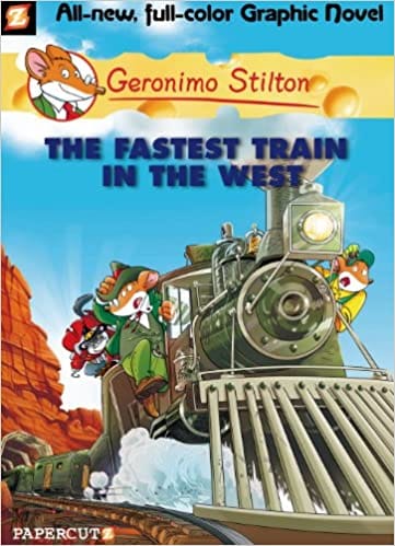 Geronimo Stilton #13 The Fastest Train In The West