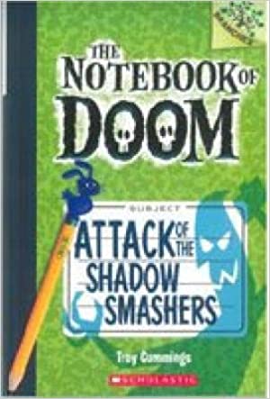 The Notebook Of Doom #3 Attack Of The Shadow Smashers
